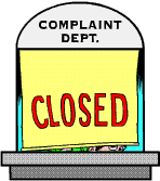 complaint dept closed