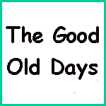 the-good-old-days150h